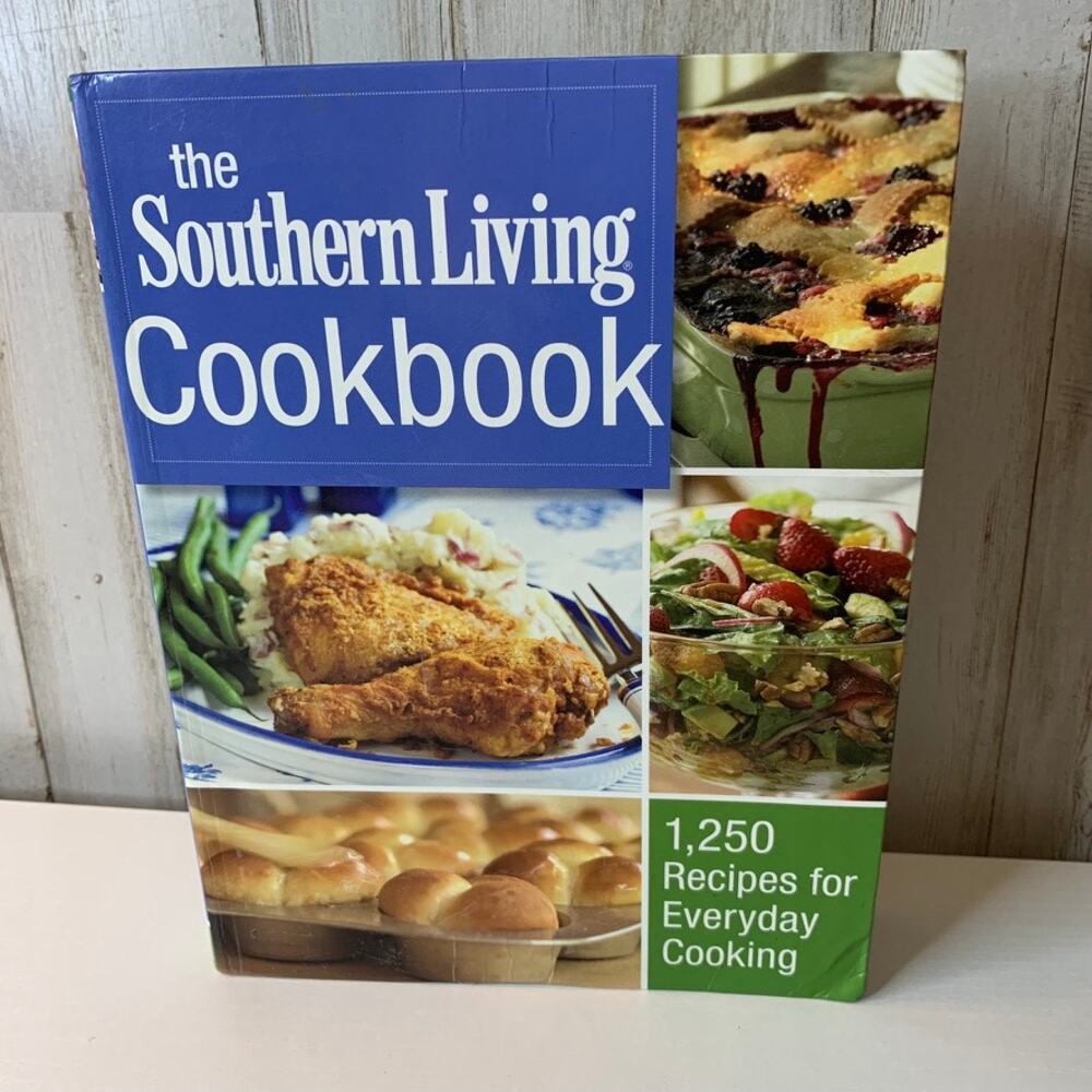 Southern Living Cookbook 1,250 Recipes for Everyday Cooking